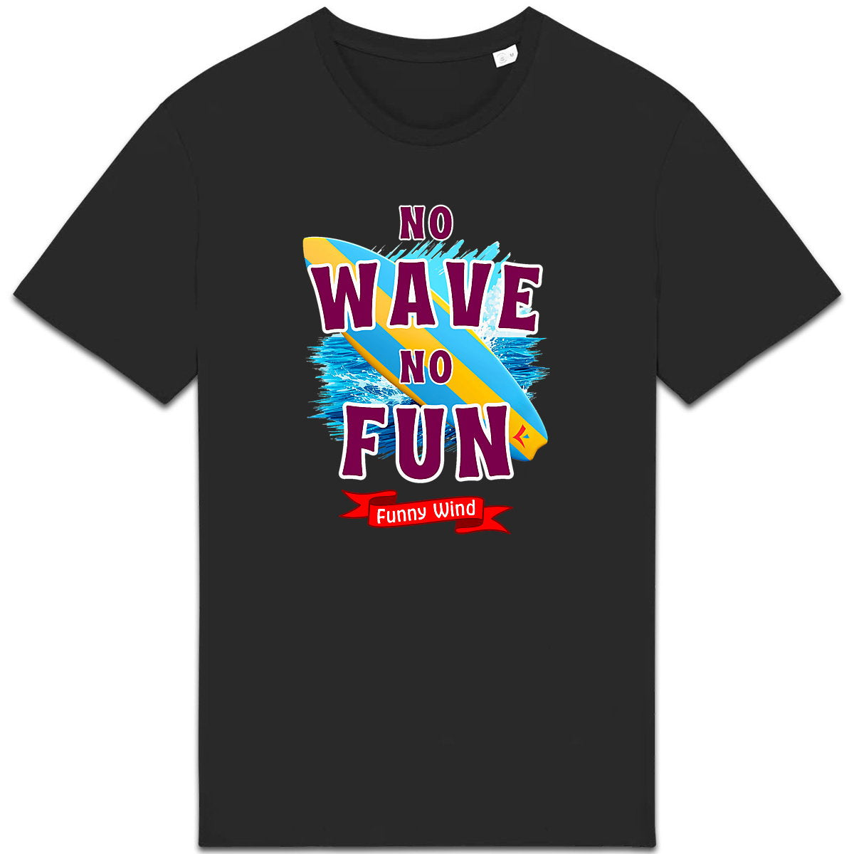 T-shirt épais No wave no fun - face_1